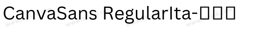 CanvaSans RegularIta字体转换 CanvaSans RegularIta字体转换